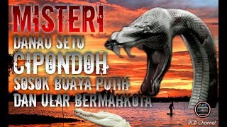 Misteripenunggu Danau Setu Cipondoh Tangerang