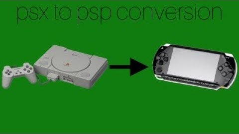 PSX2PSP Tutorial - convert psx Games to pbp