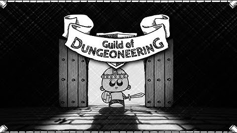 Guild of Dungeoneering - Teaser Trailer