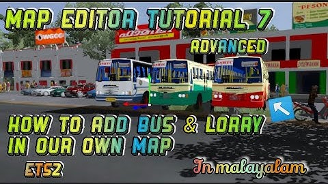 ETS2 MapEditor Tutorial#7-How To Add Bus Models In Our Own Map|#ets2maptutorialmalayalam #mapmaking