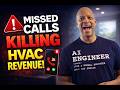 HVAC Owners: You’re Losing Thousands in Missed Leads (Here’s The Fix)