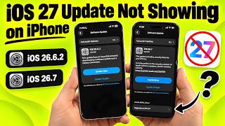 Fix iOS 27 Update Not Showing on iPhone | iOS 26.7 labeled iOS 27 screenshot 1