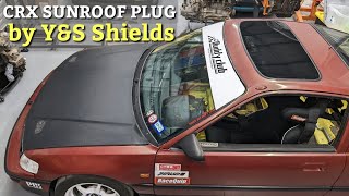 DIY OEM Look Lexan Sunroof Plug Install by Y&S Shields - 1988 Honda CRX Si