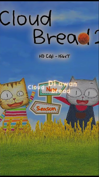 lirik lagu cloud Bread