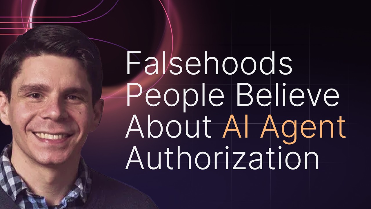 Falsehoods People Believe About AI Agent Authorization - Webinar w/ Jake Moshenko, AuthZed CEO