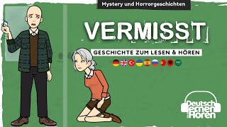 #704 Vermisst - Deutsch lernen durch Hören @DldH  - Deutsch lernen mit Geschichten