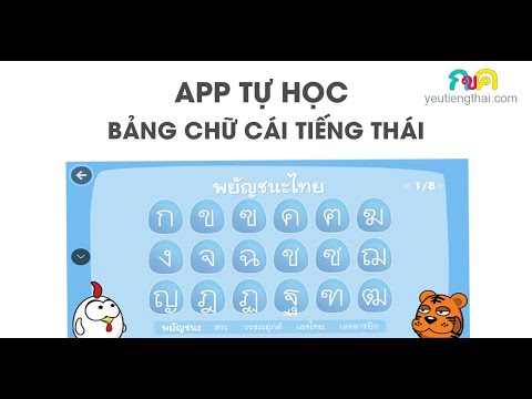 Video TỰ HỌC BẢNG CHỮ CÁI TIẾNG THÁI QUA APP KENG THAI - youtube