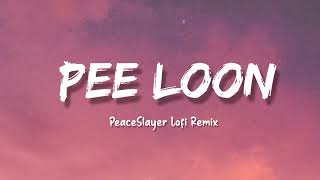 Pee loon -Mohit chauhan | lofislayer remix lyrics