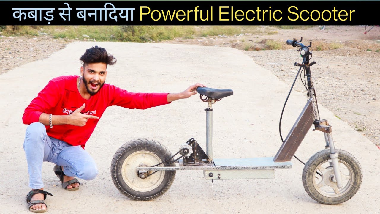 कबाड़ से बनादीया Powerful Electric Scooter How to make Electric