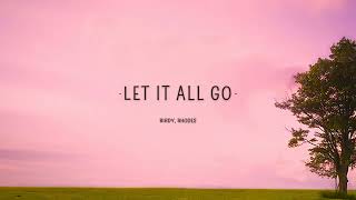 Birdy, RHODES ~  Let It All Go || 1 HOUR LOOP Lyrics