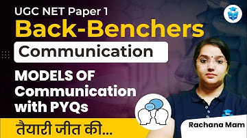 UGC NET Paper 1 | Communication UGC NET June 2023 | MODELS OF Communication with PYQs | JRFAdda