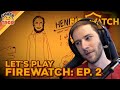 Let's Play FIREWATCH: Ep. 2 - chocoTaco Firewatch Gameplay