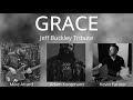 Grace  jeff buckley tribute