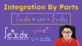 Integration By Parts  Calculus I