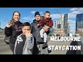 Melbourne Staycation