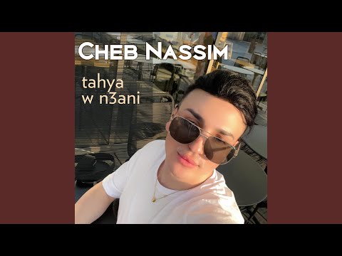 Putar hbibi lala - Cheb Nassim