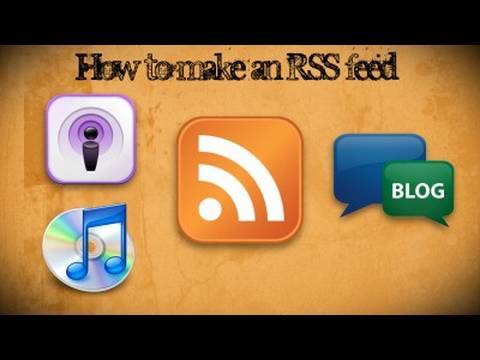 Video: How To Create An Rss Feed