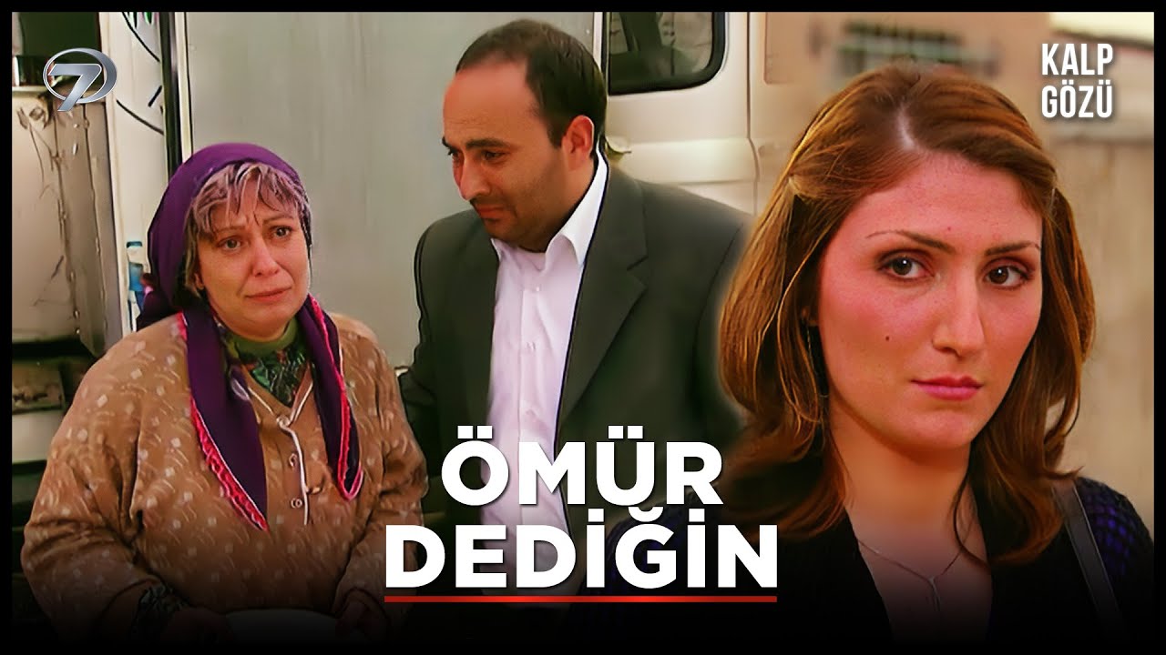 Ömür Dediğin - Kalp Gözü