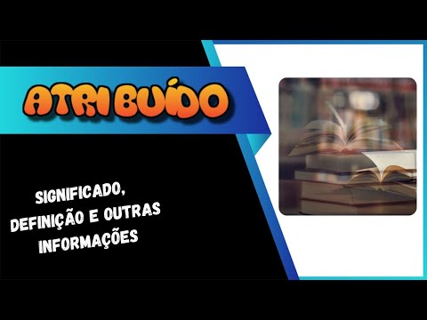 Vídeo: Pode ser atribuído ao significado?