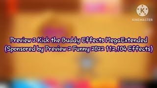 Preview 2 Kick The Buddy Effects Megaextended Sponsored By Preview 2 Funny 2022 112.104 Effects