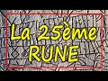 La 25me rune