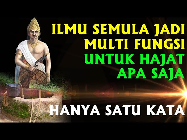 ILMU SEMULA JADI SEGALA HAJAT TERPENUHI MULTI FUNGSI HANYA SATU KATA class=