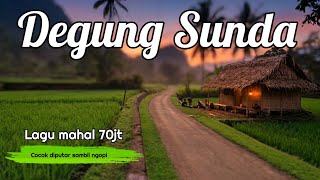 Degung Sunda Pernikahan Lagu Mahal 70jt  Album Sabilulungan  Part 10