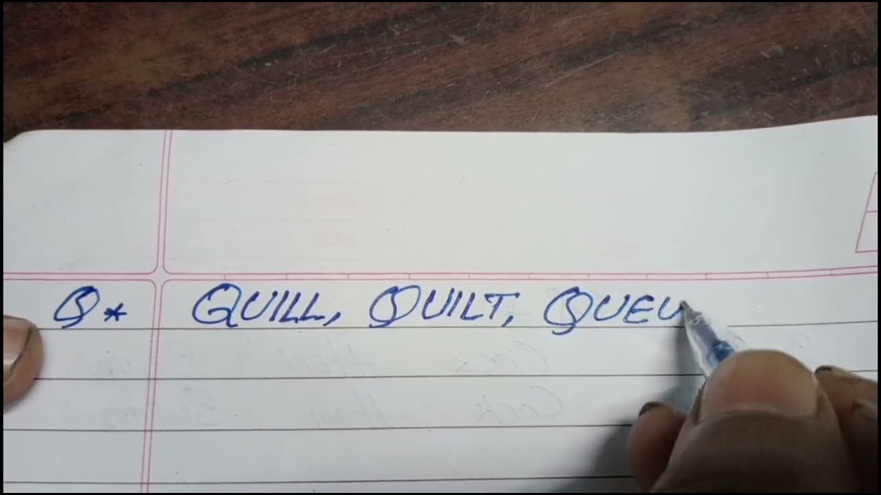 📢 Alphabet Writing | Letter Q Words Writing | English writing |calligraphy |