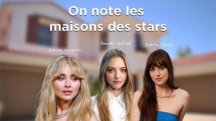 On note les maisons des stars !