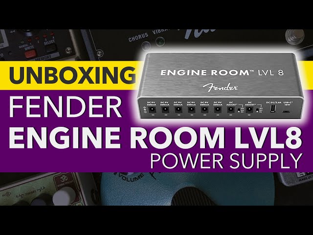 Fender Engine Room LVL 8 and LVL 12 Power Supply Unboxing 