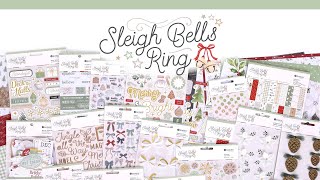 Sleigh Bells Ring Collection- Rosie’s Studio