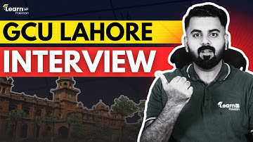 Top Interview Tips for GC University Lahore 2025 | LearnUp Pakistan Admission Guide