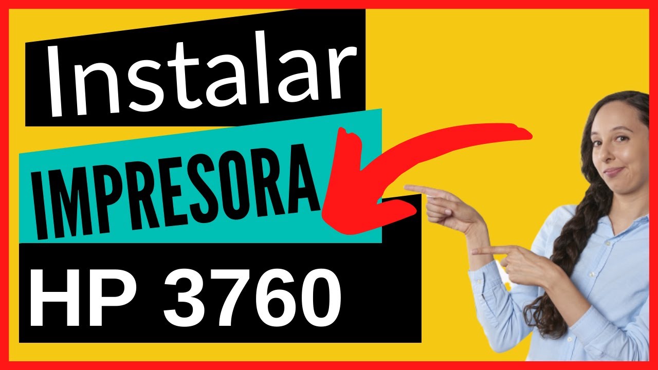 COMO INSTALAR Impresora HP DeskJet 3760 AllinOne YouTube