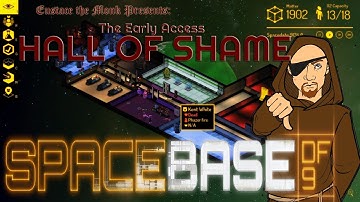 The HALL OF SHAME -- SPACEBASE DF9