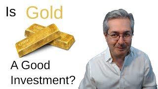 Is Gold a Good Investment?