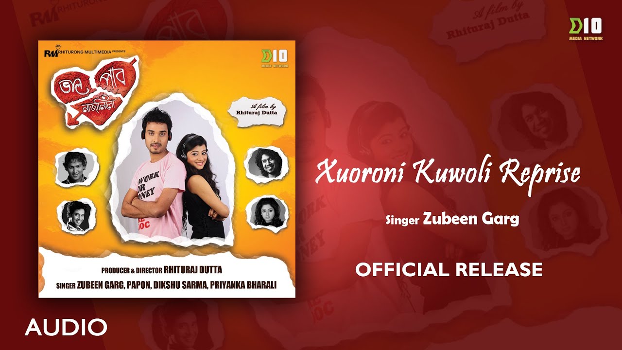 Xuoroni Kuwoli Reprise   Official Release  Zubeen Garg  Bhal Pabo Najanilu  Assamese Film Song