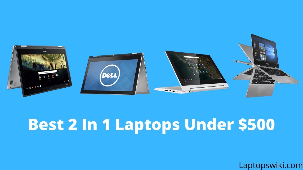Top 10 Best 2In1 Laptops Under 500 In 2023 YouTube