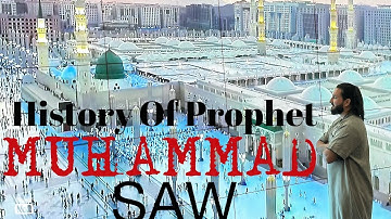 Complete Biography Of Prophet Muhammad PBUH || رسول اللہﷺ کی زندگی کی مکمل داستان || Seerat Nabvi