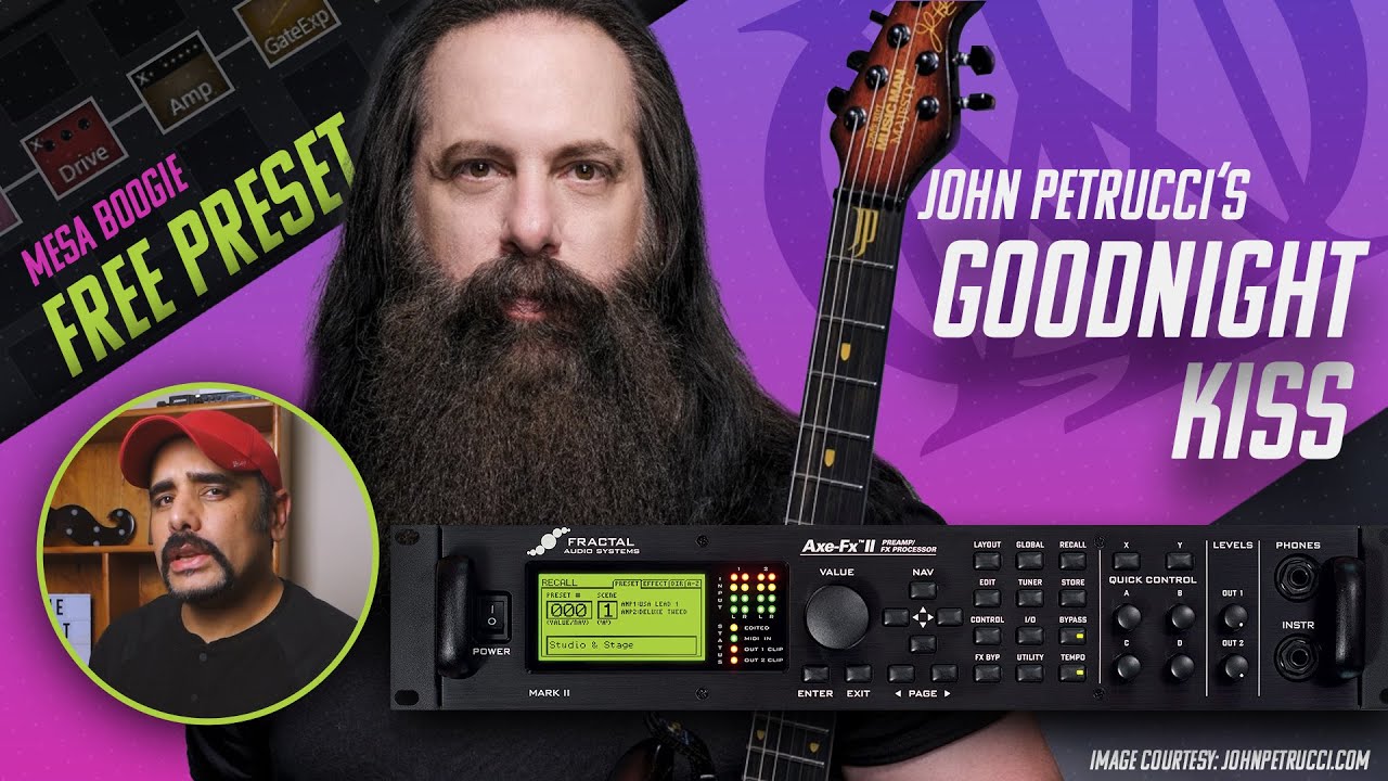 Goodnight Kiss Preset breakdown | John Petrucci | FREE Axe FX 2 Preset!