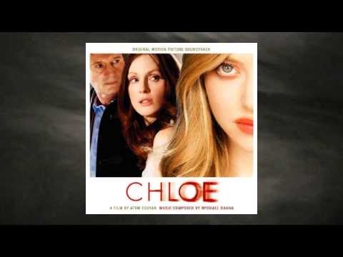 Chloe OST - 07 - You Look Just Like Her