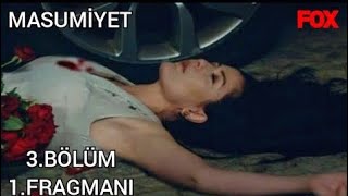 masumiyet 3 bölüm 1. fragman yayında