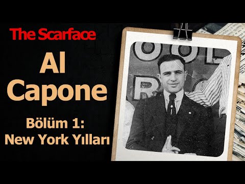 The Scarface: Al Capone - Bölüm 1: New York Yılları