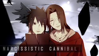 Sasuke and Itachi AMV - Narcissistic Cannibal