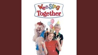 The More Wee Sing Together (Reprise)