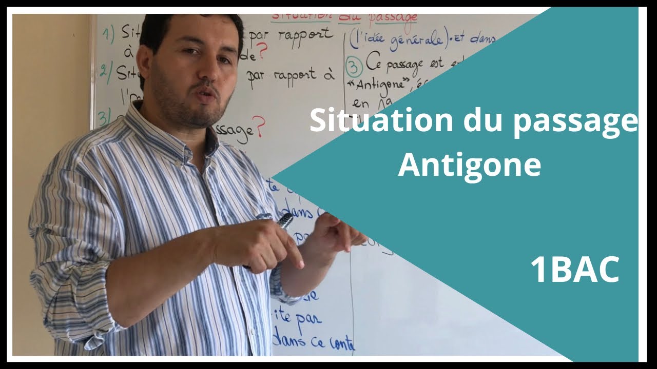 Séance 17 : situation du passage—-Antigone/ 1 bac