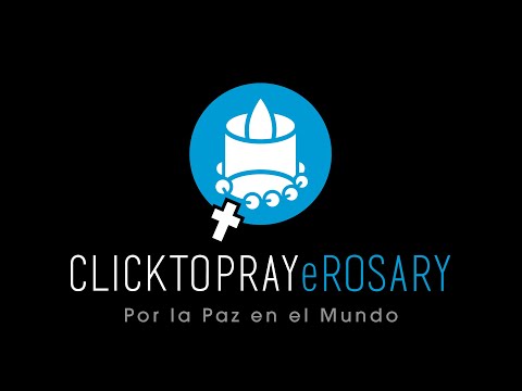 Click To Pray eRosary - Por la Paz en el Mundo