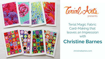 Terial Magic Fabric Card-Making that Makes an Impression with Christine Barnes