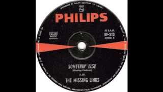The Missing Links - Somethin' Else (1965) [RARE]