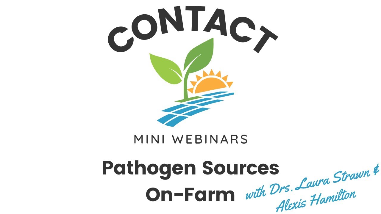 Mini Webinars_Pathogen Sources On-Farm - YouTube