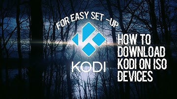 HOW TO   KODI SETUP ALL IOS DEVICES! HOW TO INSTALL EASIEST NO JAILBREAK 2017!